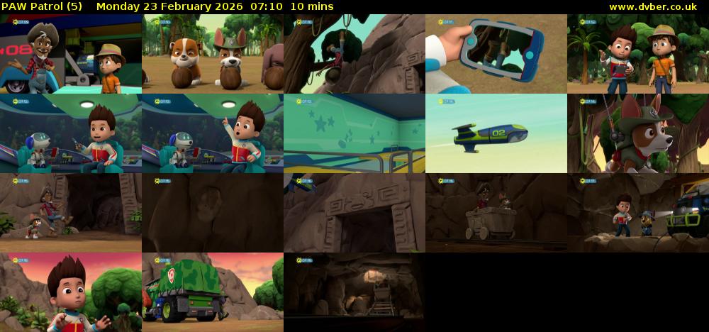 PAW Patrol (5) Monday 23 February 2026 07:10 - 07:20
