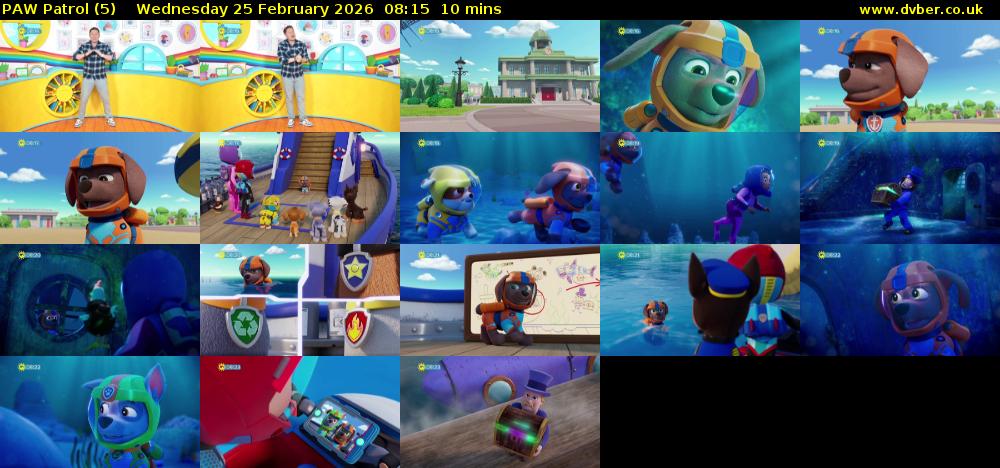 PAW Patrol (5) Wednesday 25 February 2026 08:15 - 08:25