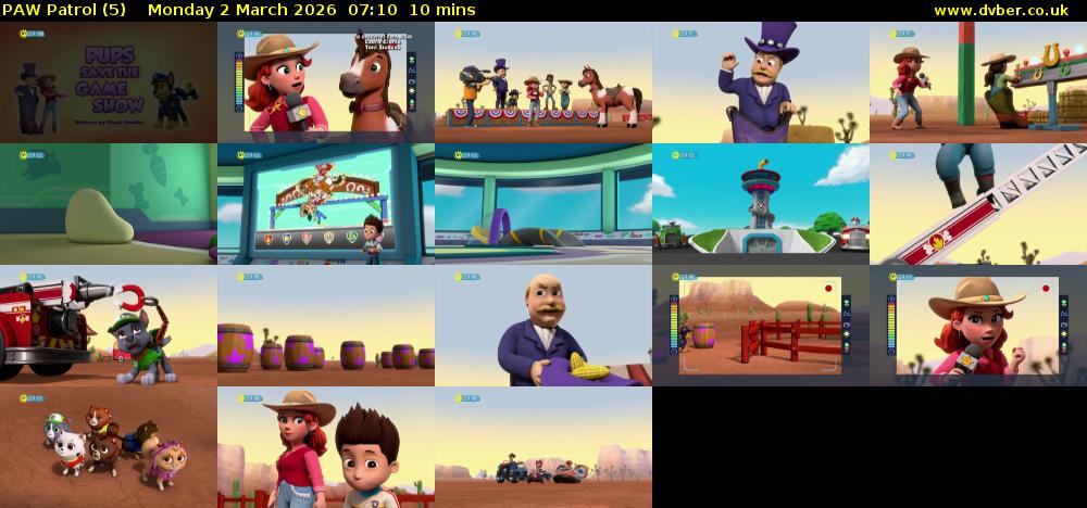 PAW Patrol (5) Monday 2 March 2026 07:10 - 07:20