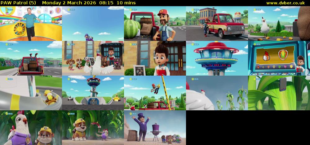PAW Patrol (5) Monday 2 March 2026 08:15 - 08:25