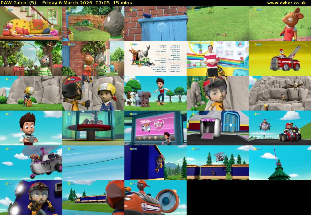 PAW Patrol (5) Friday 6 March 2026 07:05 - 07:20