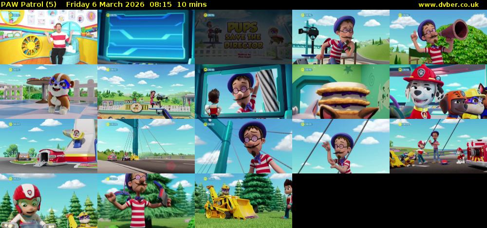PAW Patrol (5) Friday 6 March 2026 08:15 - 08:25
