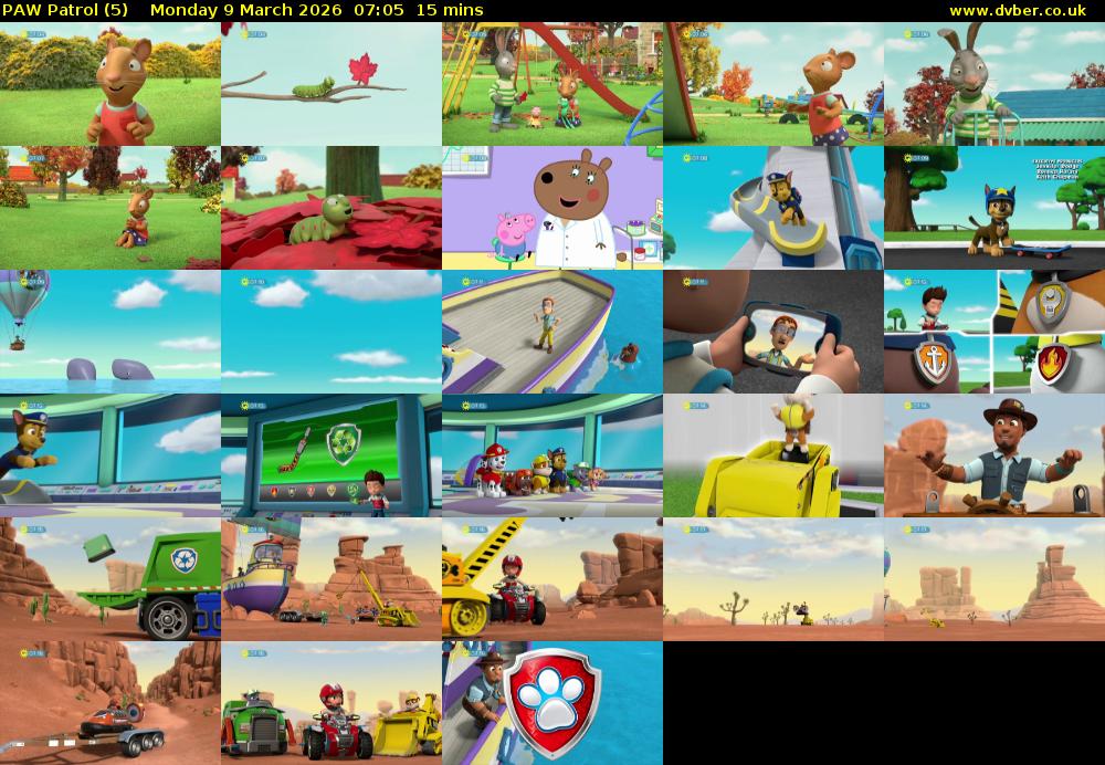 PAW Patrol (5) Monday 9 March 2026 07:05 - 07:20