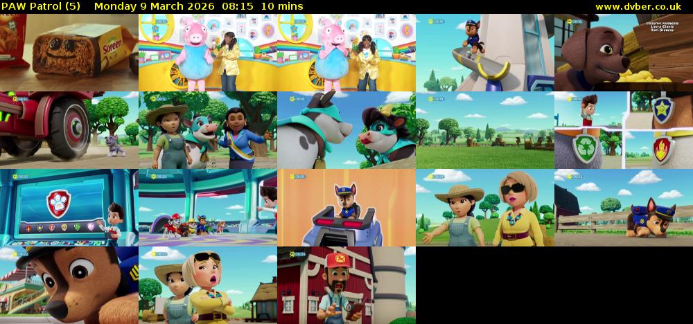 PAW Patrol (5) Monday 9 March 2026 08:15 - 08:25