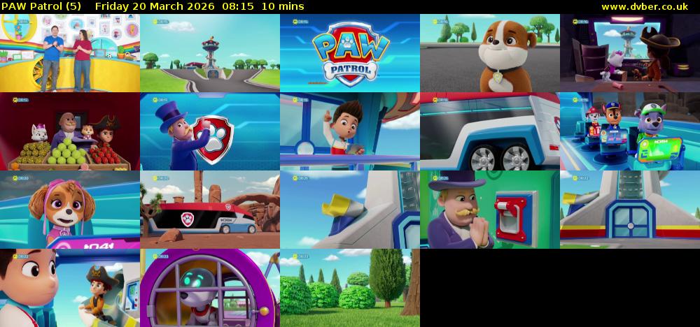 PAW Patrol (5) Friday 20 March 2026 08:15 - 08:25