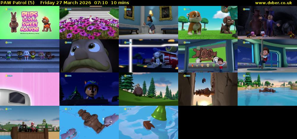 PAW Patrol (5) Friday 27 March 2026 07:10 - 07:20