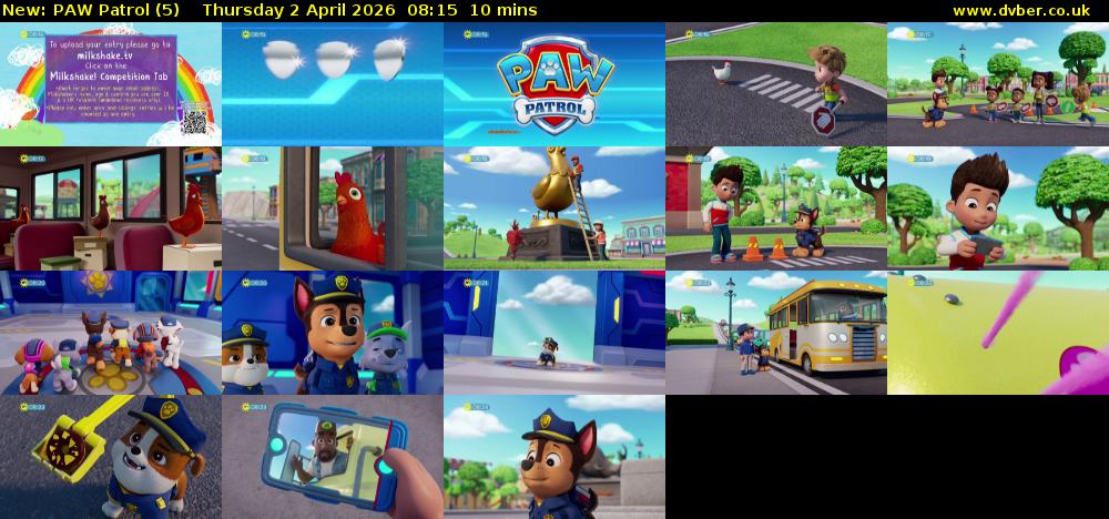 PAW Patrol (5) Thursday 2 April 2026 08:15 - 08:25