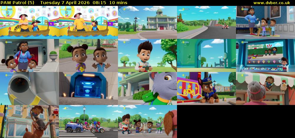 PAW Patrol (5) Tuesday 7 April 2026 08:15 - 08:25