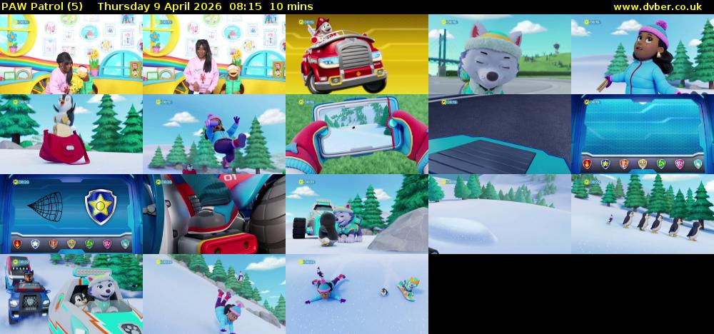 PAW Patrol (5) Thursday 9 April 2026 08:15 - 08:25