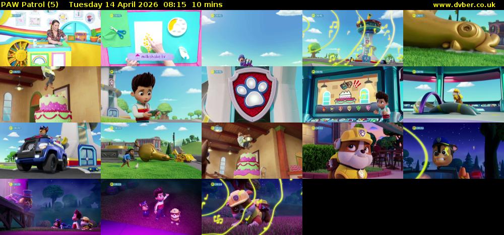 PAW Patrol (5) Tuesday 14 April 2026 08:15 - 08:25