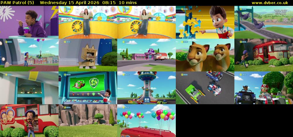 PAW Patrol (5) Wednesday 15 April 2026 08:15 - 08:25