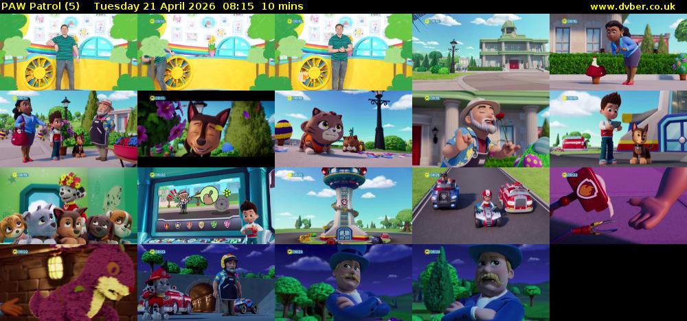 PAW Patrol (5) Tuesday 21 April 2026 08:15 - 08:25