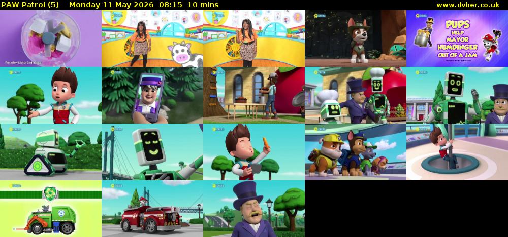PAW Patrol (5) Monday 11 May 2026 08:15 - 08:25