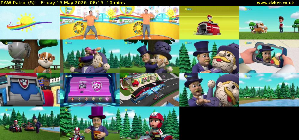 PAW Patrol (5) Friday 15 May 2026 08:15 - 08:25