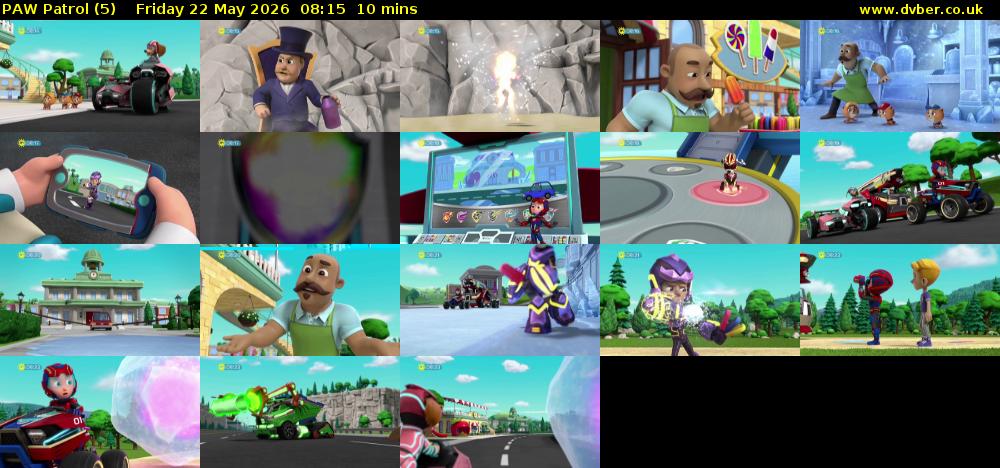 PAW Patrol (5) Friday 22 May 2026 08:15 - 08:25