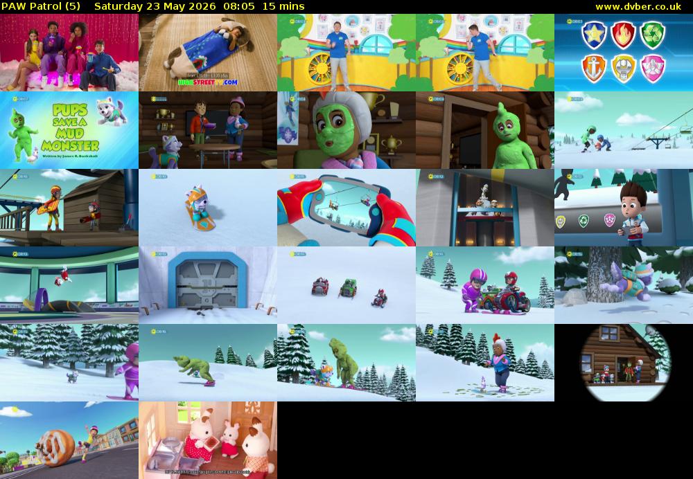 PAW Patrol (5) Saturday 23 May 2026 08:05 - 08:20