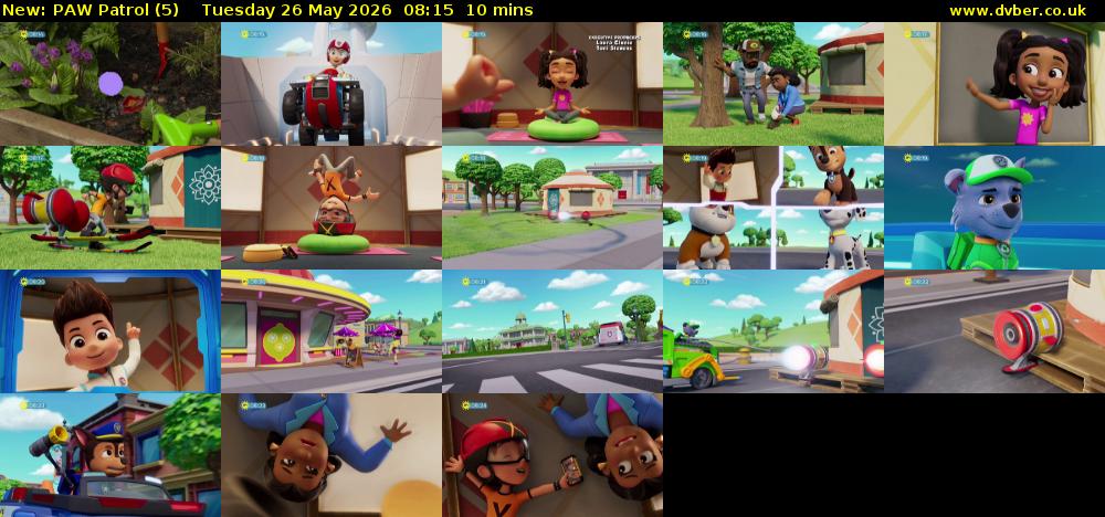 PAW Patrol (5) Tuesday 26 May 2026 08:15 - 08:25