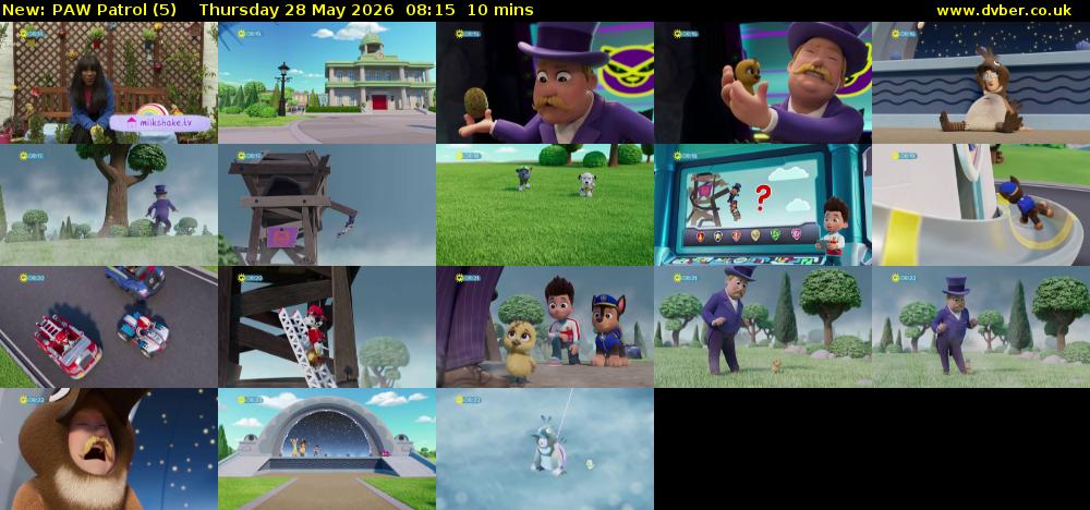 PAW Patrol (5) Thursday 28 May 2026 08:15 - 08:25