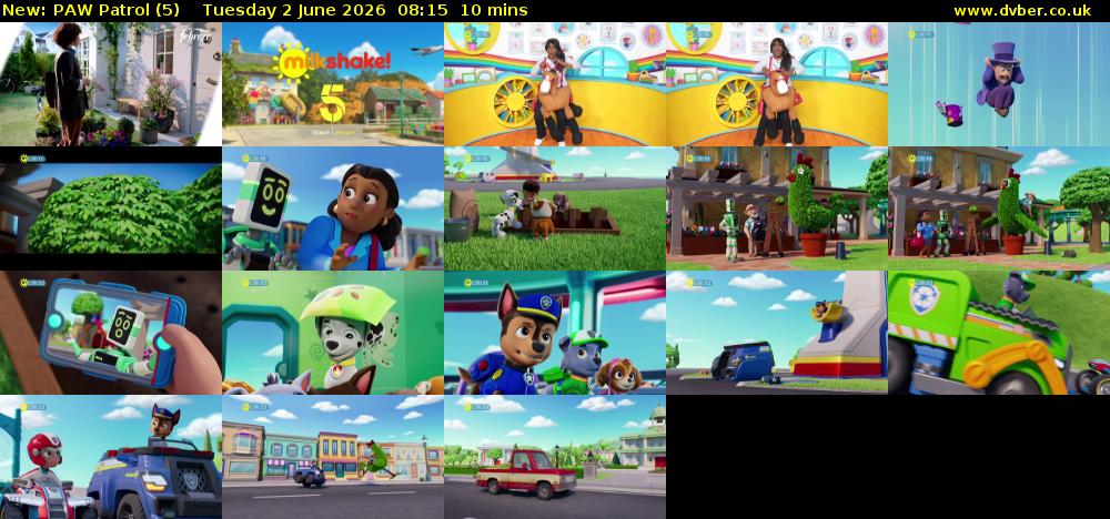 PAW Patrol (5) Tuesday 2 June 2026 08:15 - 08:25