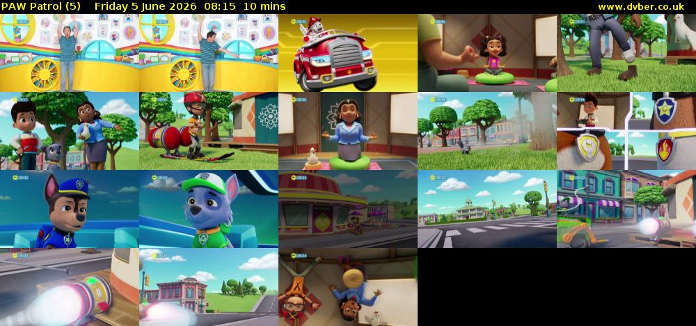 PAW Patrol (5) Friday 5 June 2026 08:15 - 08:25