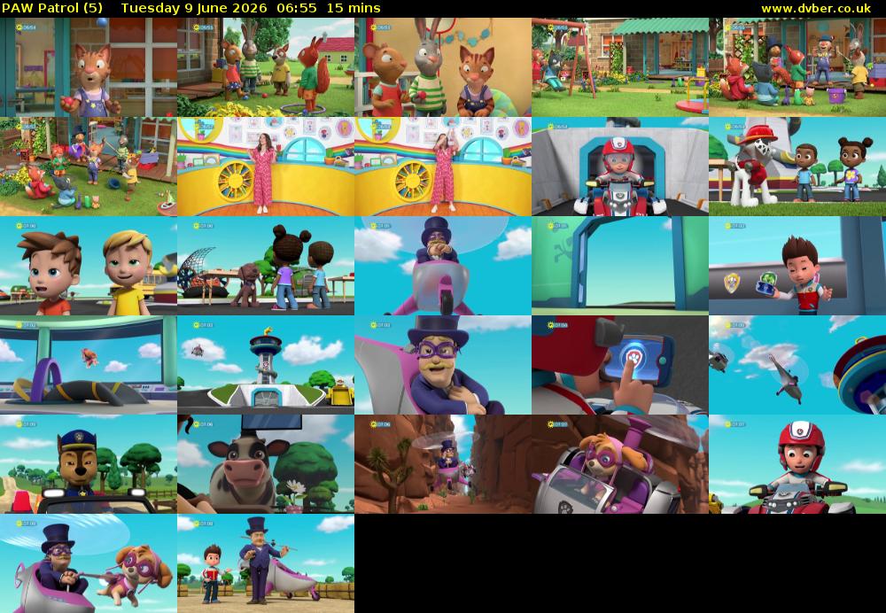 PAW Patrol (5) Tuesday 9 June 2026 06:55 - 07:10