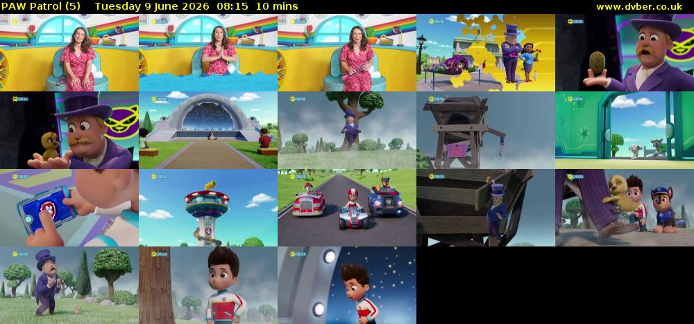 PAW Patrol (5) Tuesday 9 June 2026 08:15 - 08:25