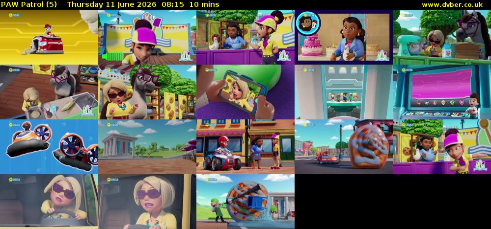 PAW Patrol (5) Thursday 11 June 2026 08:15 - 08:25