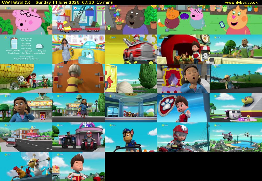 PAW Patrol (5) Sunday 14 June 2026 07:30 - 07:45