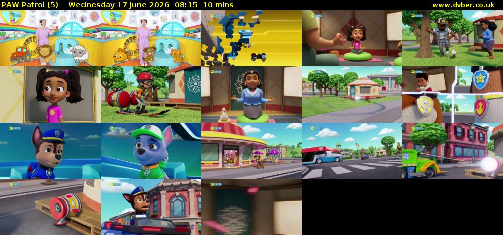 PAW Patrol (5) Wednesday 17 June 2026 08:15 - 08:25