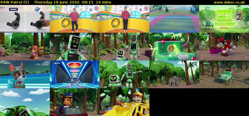 PAW Patrol (5) Thursday 18 June 2026 08:15 - 08:25