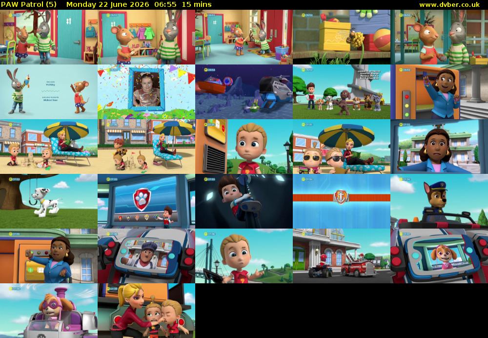 PAW Patrol (5) Monday 22 June 2026 06:55 - 07:10