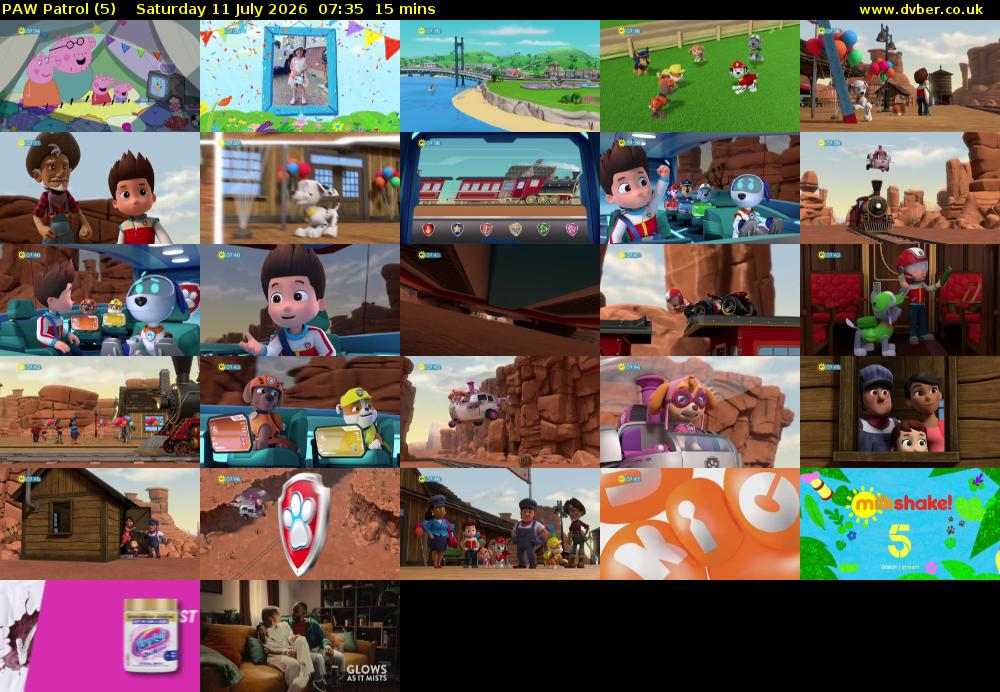 PAW Patrol (5) Saturday 11 July 2026 07:35 - 07:50