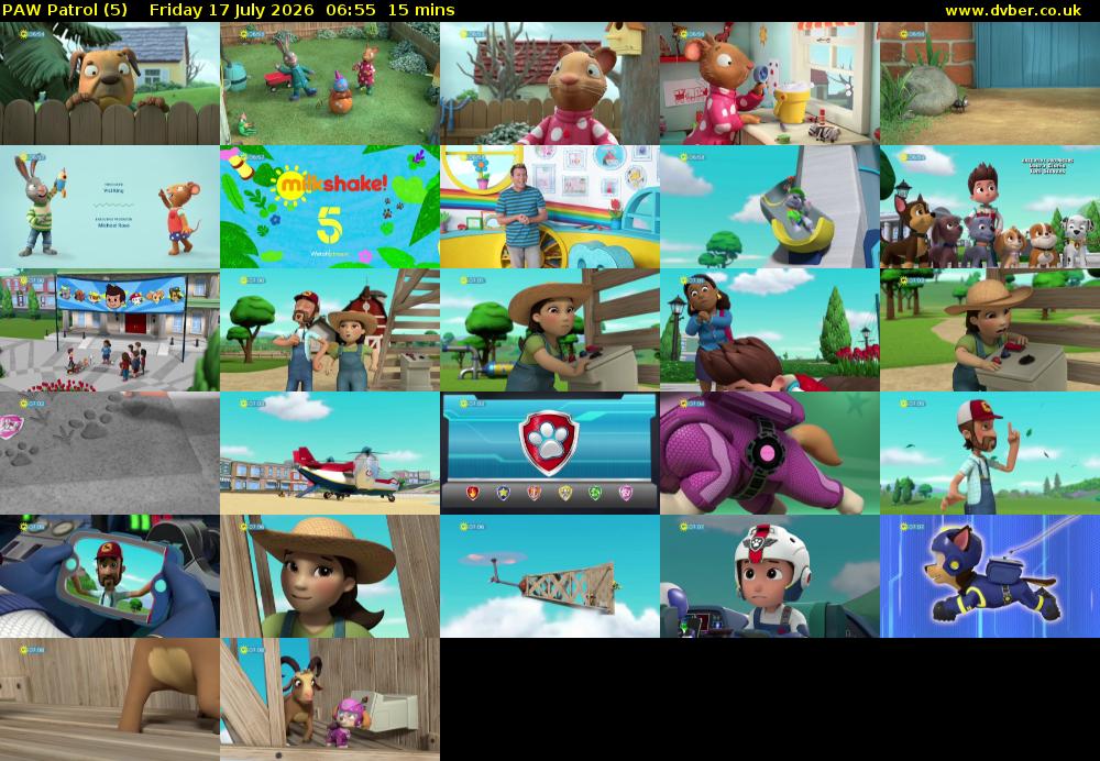 PAW Patrol (5) Friday 17 July 2026 06:55 - 07:10