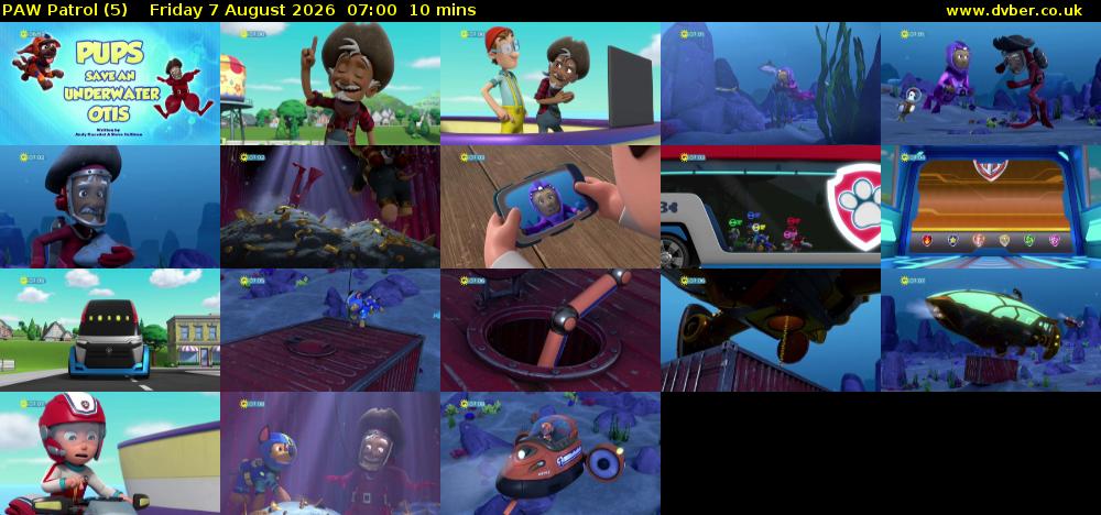 PAW Patrol (5) Friday 7 August 2026 07:00 - 07:10