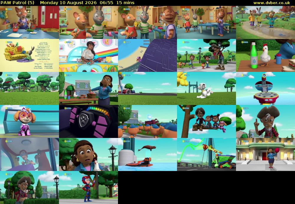 PAW Patrol (5) Monday 10 August 2026 06:55 - 07:10