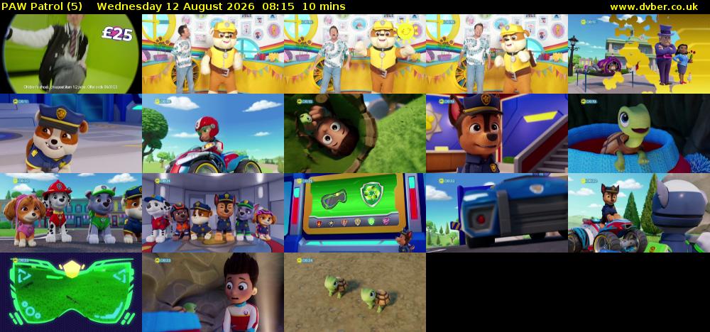 PAW Patrol (5) Wednesday 12 August 2026 08:15 - 08:25