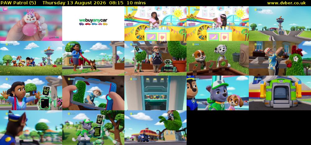 PAW Patrol (5) Thursday 13 August 2026 08:15 - 08:25