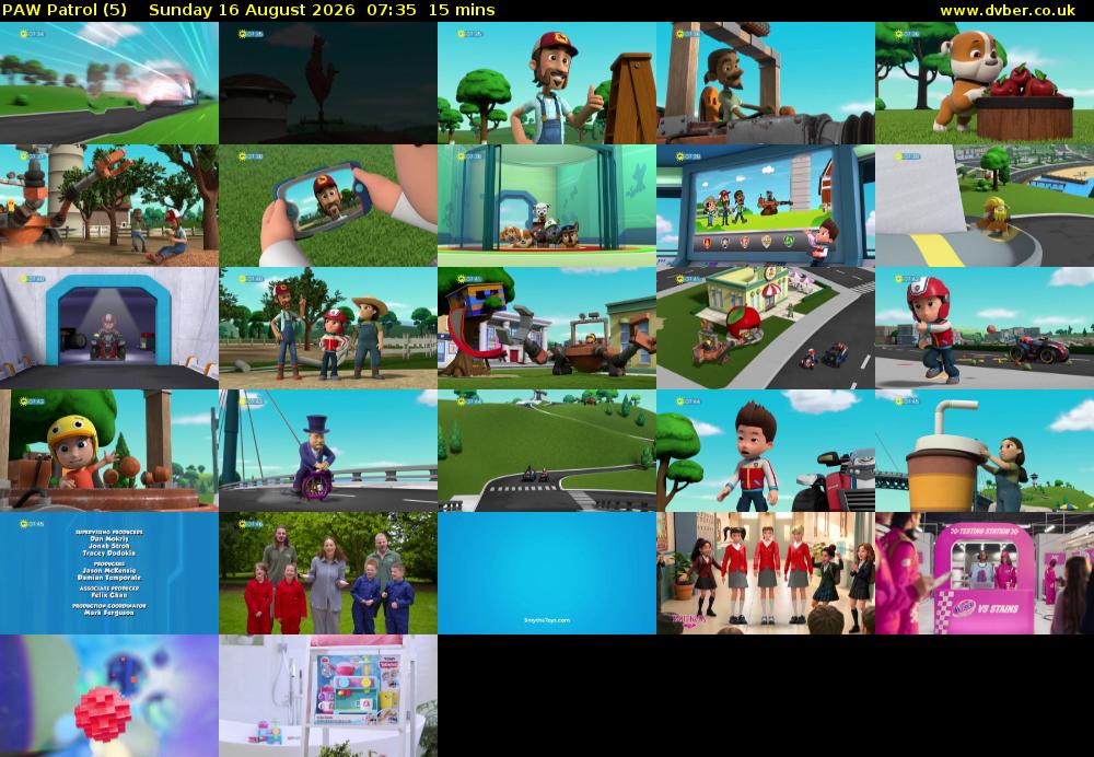 PAW Patrol (5) Sunday 16 August 2026 07:35 - 07:50