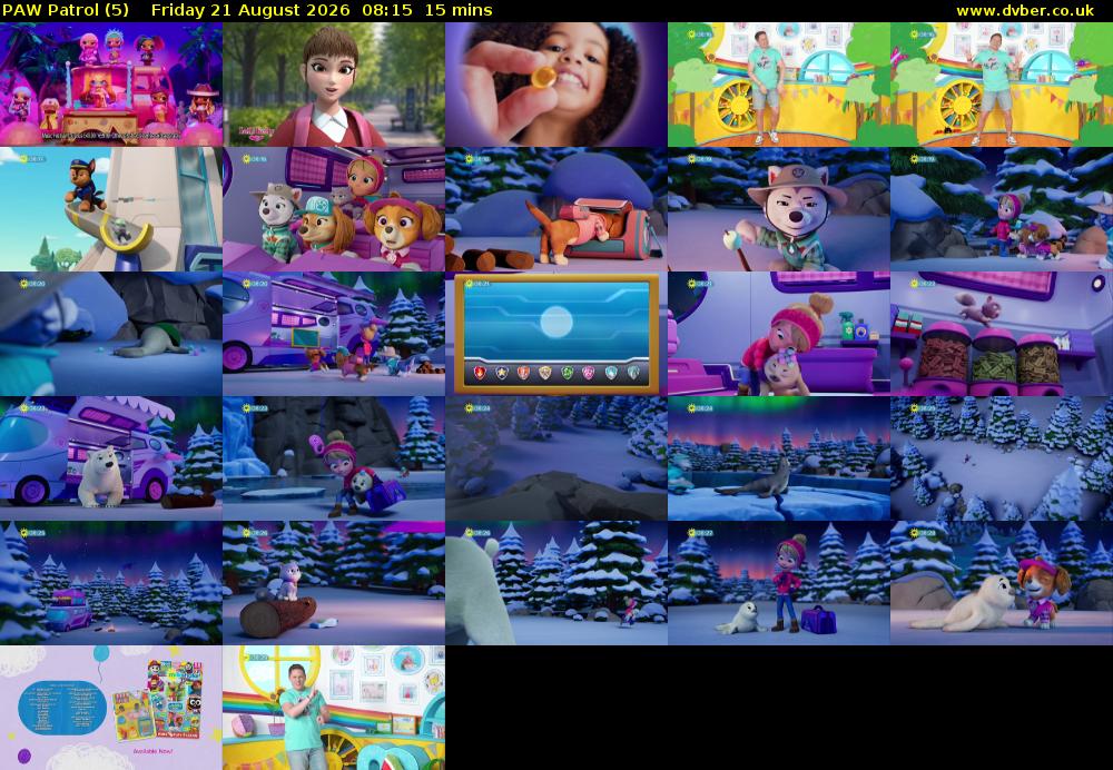 PAW Patrol (5) Friday 21 August 2026 08:15 - 08:30