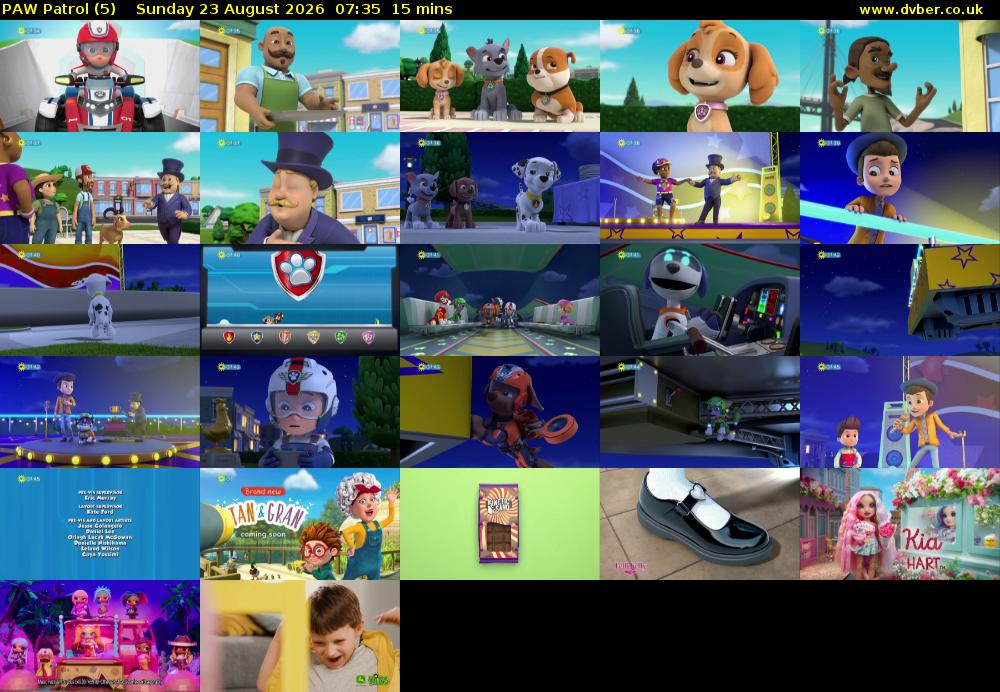PAW Patrol (5) Sunday 23 August 2026 07:35 - 07:50
