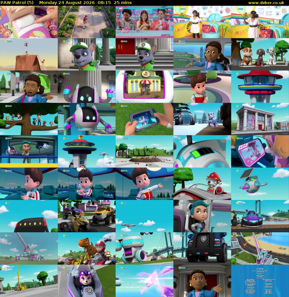 PAW Patrol (5) Monday 24 August 2026 08:15 - 08:40