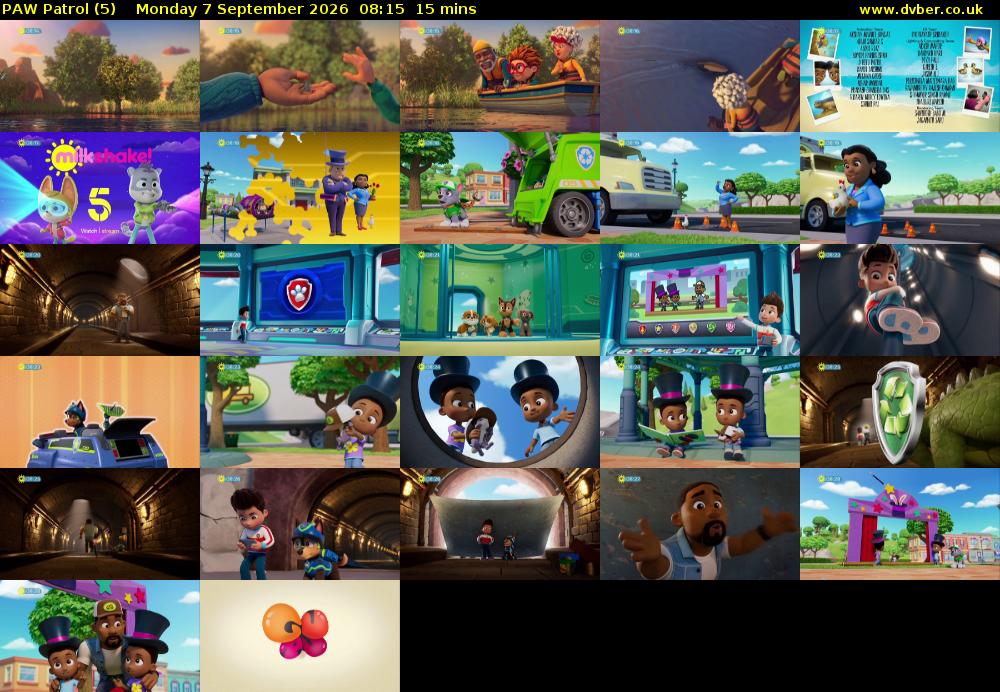 PAW Patrol (5) Monday 7 September 2026 08:15 - 08:30