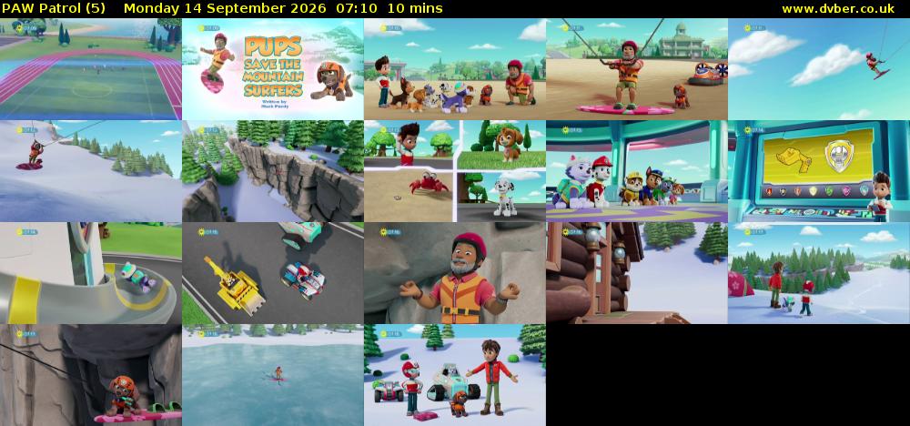 PAW Patrol (5) Monday 14 September 2026 07:10 - 07:20