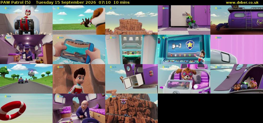 PAW Patrol (5) Tuesday 15 September 2026 07:10 - 07:20