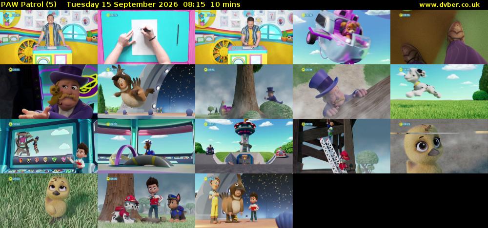 PAW Patrol (5) Tuesday 15 September 2026 08:15 - 08:25