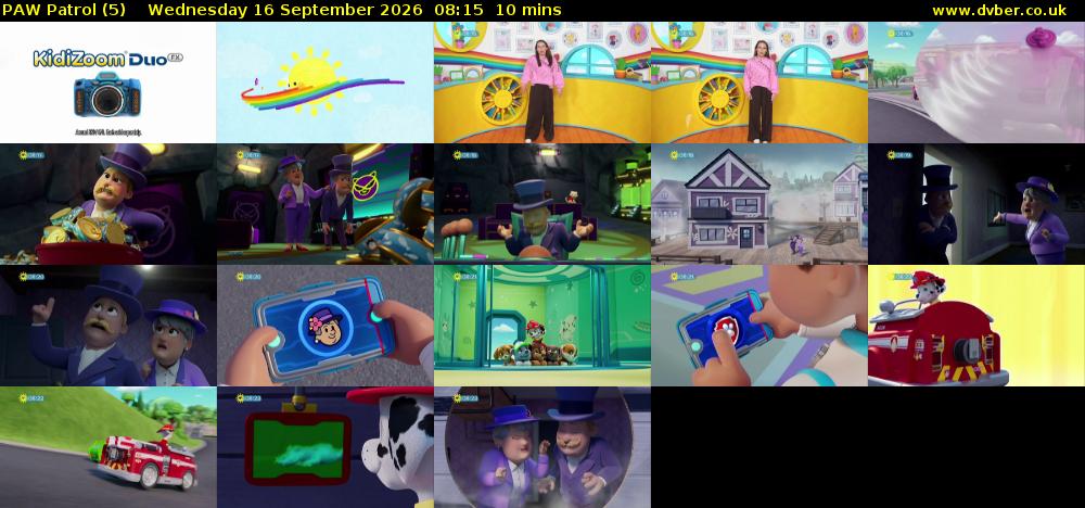 PAW Patrol (5) Wednesday 16 September 2026 08:15 - 08:25