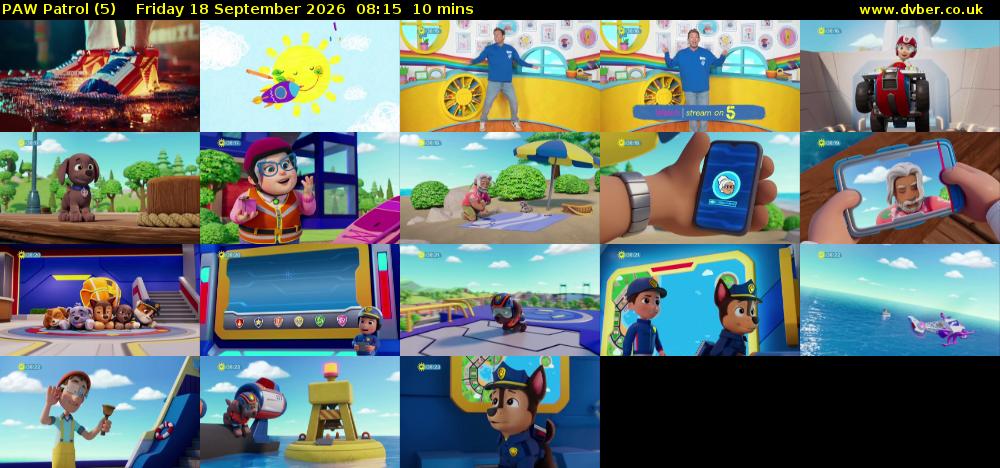 PAW Patrol (5) Friday 18 September 2026 08:15 - 08:25