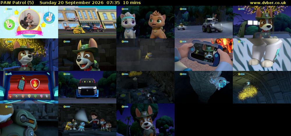PAW Patrol (5) Sunday 20 September 2026 07:35 - 07:45