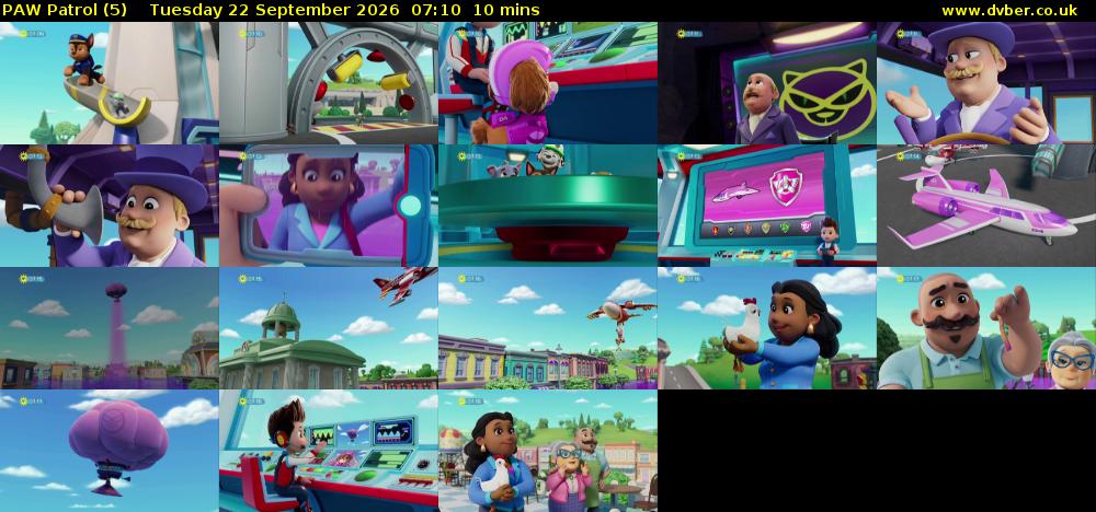 PAW Patrol (5) Tuesday 22 September 2026 07:10 - 07:20