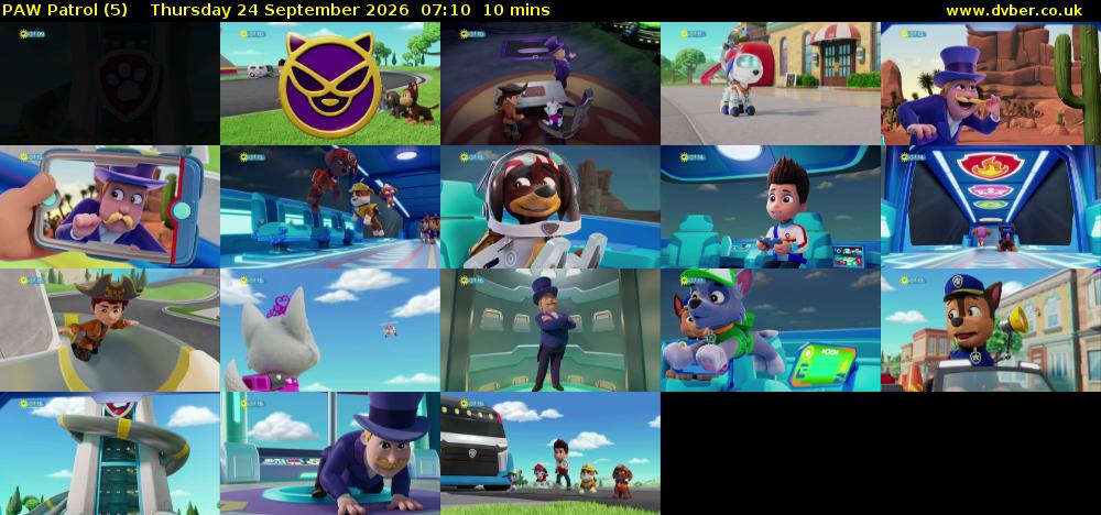 PAW Patrol (5) Thursday 24 September 2026 07:10 - 07:20